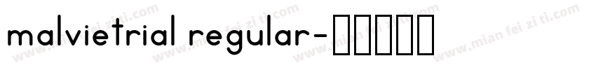 malvietrial regular字体转换